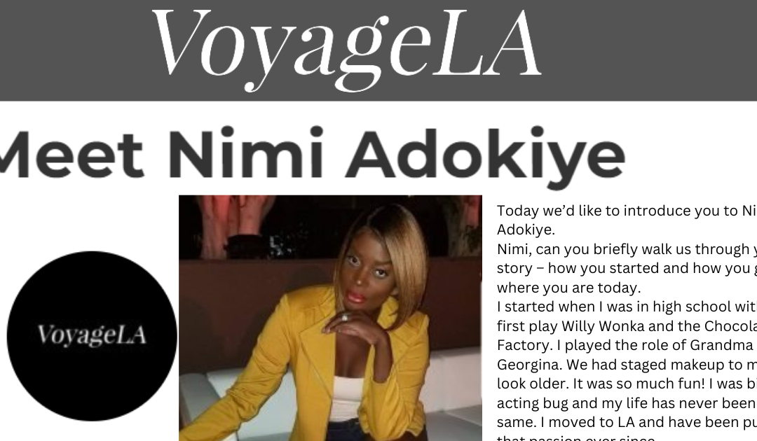 Voyage LA- Meet Nimi Adokiye-